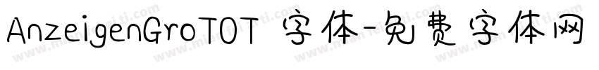 AnzeigenGroTOT 字体字体转换